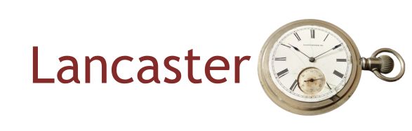 Lanscaster Watch Repair