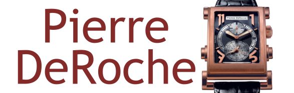 Pierre DeRoche Watch Repair